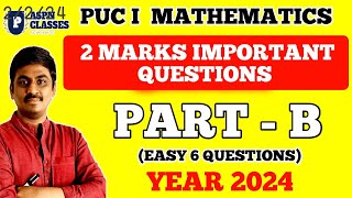 1st PUC MATHS 2 MARKS IMPORTANT QUESTIONS  PART B IMPORTANT QUESTIONS 2024 [upl. by Ariana]