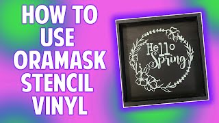 How to Use The Oracal Oramask 813 Stencil Vinyl [upl. by Aik]