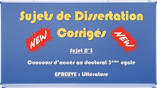 Sujets de Dissertation Corrigés N°3  Littérature [upl. by Skilken]