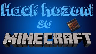 Mettere le HACK Huzuni su Minecraft KIll Aura Anti Knockback ecc ITA [upl. by Adnara]