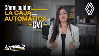 5 tips para el cuidar la caja automática CVT  Renault Agenciauto Antioquia [upl. by Flavian]