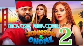 JOHNSON AND ONOME prt 2 Trending Nollywood Nigerian Movie Review Flashboy 2024 [upl. by Ecyar]