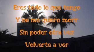 Juanes Volverte a ver Songtext Lyrics Letras [upl. by Risser]