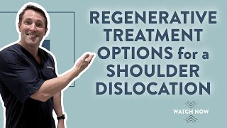 Regenerative treatment options for a shoulder dislocation [upl. by Erlond469]