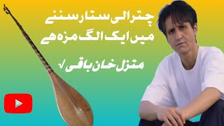 Waw Best Sitar  Chitrali Sitar  Amazing perform  MutazilKhanBaqi [upl. by Nudd899]