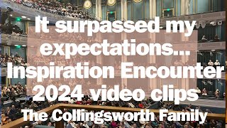 The Collingsworth Family Inspiration Encounter 2024 surpassed my expectations video clips amp pics [upl. by Inattirb808]