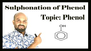 Lesson 11 Sulphonation of Phenol  Topic Phenol  Organic Chemistry [upl. by Tidwell]