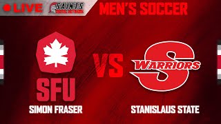 Simon Fraser vs Stanislaus State Mens Soccer  LIVE [upl. by Hofstetter]