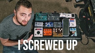 Pedalboard Build 2018  What Not To Do [upl. by Hannasus648]