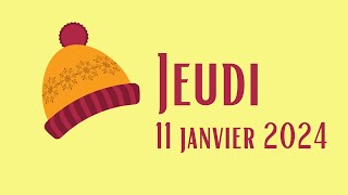 Annonces jeudi 11 janvier 2024 [upl. by Thurlow]