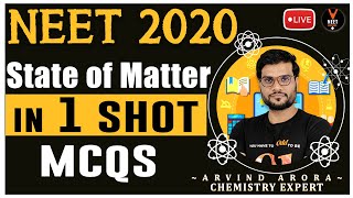 State of Matter Class 11 One Shot and MCQs  NEET 2020 Preparation  NEET Chemistry  Arvind Arora [upl. by Aerdnu]