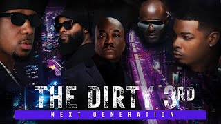 Dirty 3rd Next Generation 2022 Official Trailer [upl. by Eelibuj]