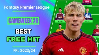 FPL Blank Gameweek 26 BEST FREE HIT TEAM  Fantasy Premier League Tips 202324 [upl. by Notffilc]