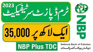 NBP Plus TDC  National Bank Term Deposit Certificate  NBP Profit Rates nbp tdc [upl. by Felicia152]