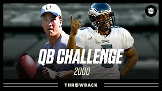 2000 QB Challenge Featuring Peyton McNabb Jake the Snake amp More [upl. by Nanaek]