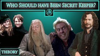 Who Should have been Secret Keeper  Harry Potter Theory [upl. by Wivinah]