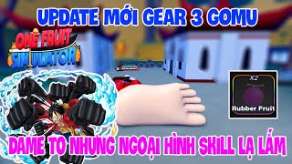 Roblox  Update Mới Gear 3 Gomu Test Dame Thì Được Nhưng Ngoại Skill Nó Lạ Lắm  one Fruit [upl. by Pevzner]