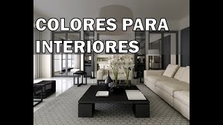 Las mejores combinaciones de colores para interiores [upl. by Teodora]