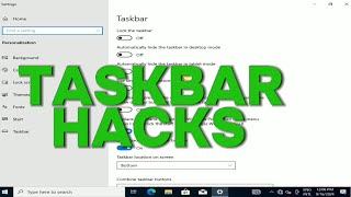 Taskbar Hacks  Taskbar Customization Tips for customizing your taskbar [upl. by Yrem]