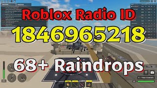 Raindrops Roblox Radio CodesIDs [upl. by Yerok]