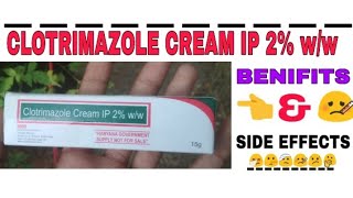 CLOTRIMAZOLE CREAM IP 2 ww BENIFITS AND SIDE EFFECTS [upl. by Davidoff]