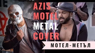 Azis  Motel  Metal Cover amp Parody [upl. by Ahsya]