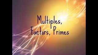 4 How to do GCSE Maths  Multiples Factors Primes [upl. by Leiahtan]