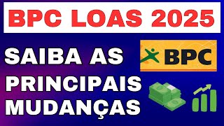 QUAIS AS PRINCIPAIS MUDANÇAS NO BPC 2025  BôNUS EXTRA [upl. by Porte]