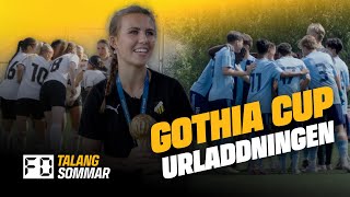 Talangsommar på Gothia cup – Urladdning och finaldag [upl. by Wilton422]