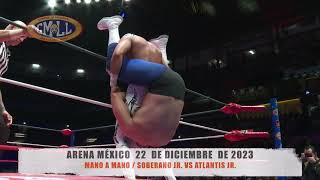 CMLL  MANO A MANO  SOBERANO JR VS ATLANTIS JR  ARENA MÉXICO  221223 [upl. by Bobinette]