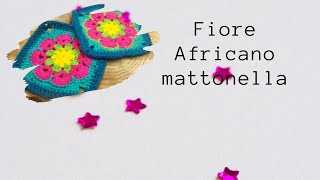 tutorial fiore africano uncinetto mattonella crochet square flor [upl. by Ber]