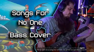 Songs For No One  Caligulas Horse Bass Cover [upl. by Laryssa497]