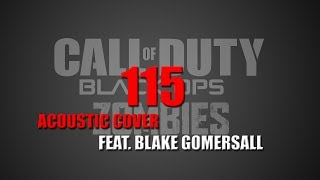 115 Acoustic Jam Feat Blake Gomersall [upl. by Yortal]