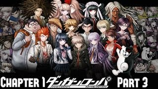 Dangan Ronpa Gameplay Walkthrough  Chapter 1 Part 3 [upl. by Dnalyag732]