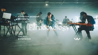 Paradoxology  The Full Experience  Elevation Worship [upl. by Etnuahs]