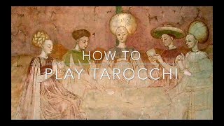 How To Play Tarocchi [upl. by Odinevneib]