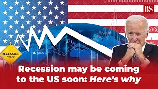 Recession may be coming to the US soon Heres why [upl. by Freeborn]