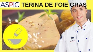 PREPARACION DE UNA TERINA DE FOIE GRAS [upl. by Gwenny]