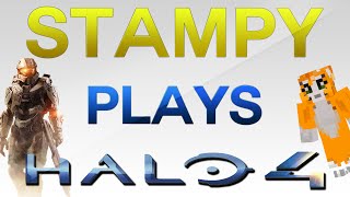 Stampy Plays Halo 4  First Look Trailer Opinions [upl. by Vally]