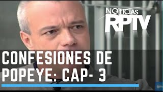 Las Confesiones de Popeye  Capítulo 3 Los Crímenes de Pablo Escobar I Especiales RPTV [upl. by Azilem]