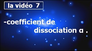 cours chimie des solutionscoefficient de dissociation α smpcs2 partie7 [upl. by Animas]