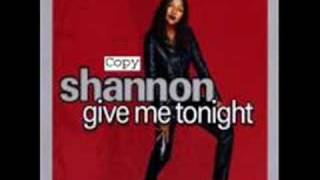 Give me Tonight  Shannon Remix [upl. by Roper]