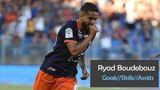 Ryad Boudebouz●SkillsGoalsAssists●20162017●HD [upl. by Ong]