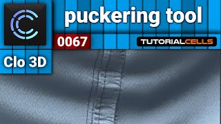 0067 puckering tool in clo3D [upl. by Trebreh]