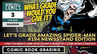 Lets Grade Amazing SpiderMan 194 Newsstand Edition Black Cat  Marvel Comics [upl. by Wan688]