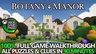 Botany Manor  100 Full Game Walkthrough  All Achievements Puzzles amp Clues Xbox Game Pass [upl. by Bibah]