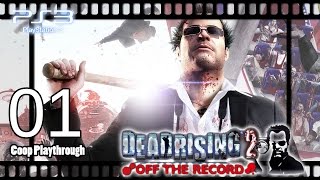 Dead Rising 2 Off the Record 【PS3】  Pt1「Coop」 [upl. by Bal]