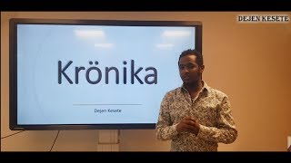 Att skriva en krönika på svenska tigrinja ኣጸሓሕፋ ክሮኒካ [upl. by Flodnar87]