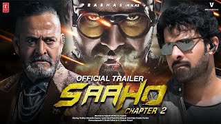 Saaho 2  Official Concept Trailer  Prabhas  Shraddha Kapoor  Sujeeth Reddy  UV Creations [upl. by Bengt392]