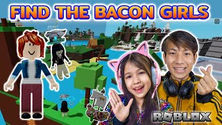 Find The Bacon Girls Roblox [upl. by Hewet96]